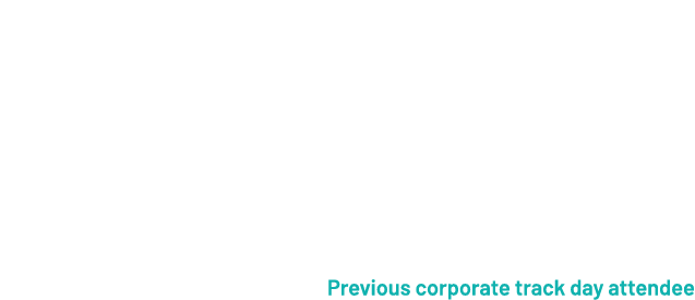 “Attending the track day at Oulton Park was an unforgettable experience that perfectly combined networking, socialisi...
